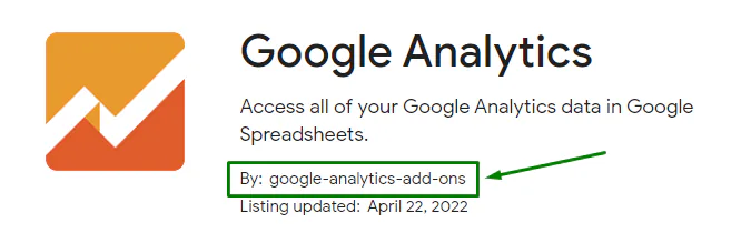 The Google Analytics add-on listing for Google Sheets, showing the title "Google Analytics" with its logo and creator, "google-analytics-add-ons," highlighted. The listing's last update date is displayed as April 22, 2022.