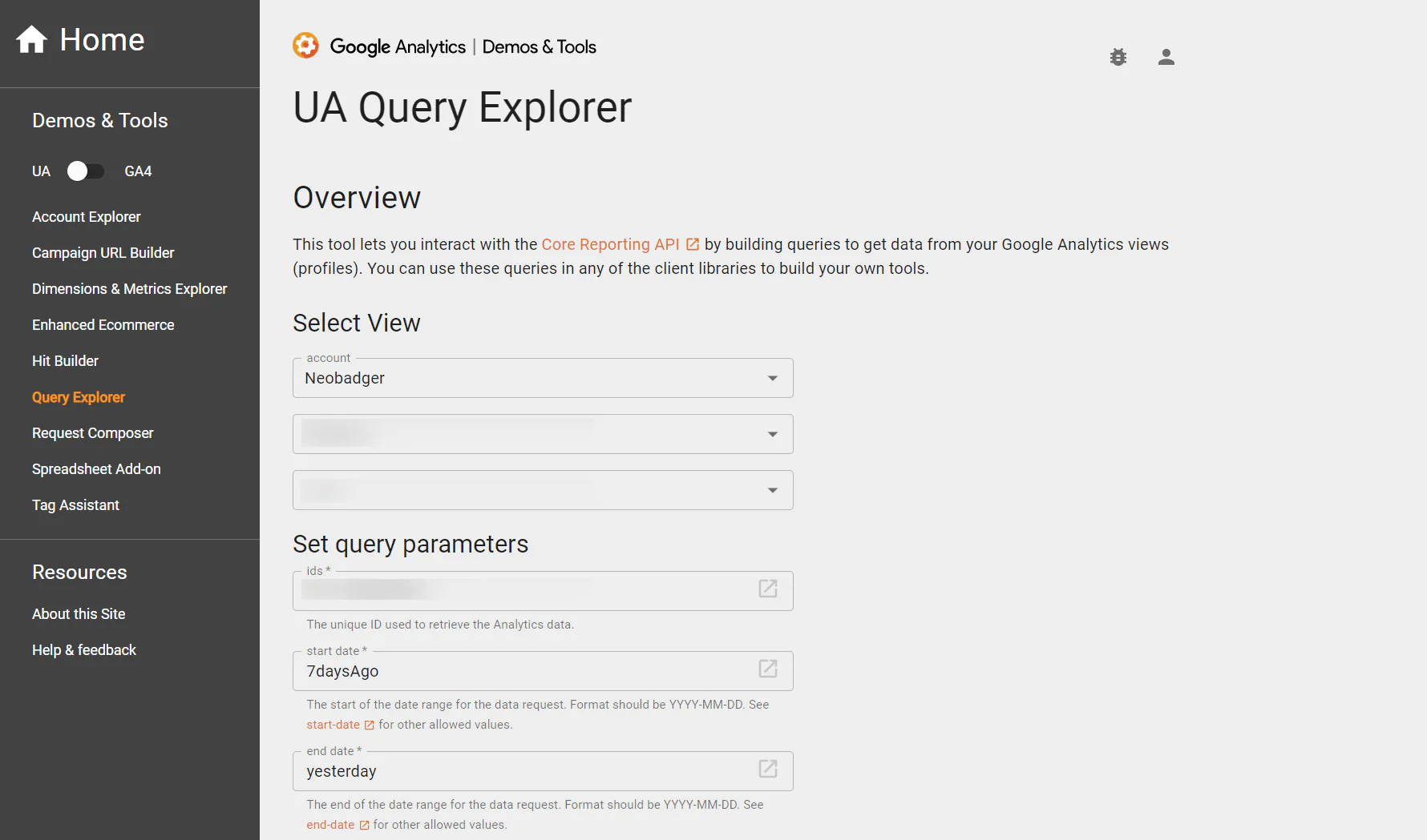 Screenshot of the UA Query Explorer interface from Google Analytics. It allows users to interact with the Core Reporting API to retrieve data. The interface shows fields for selecting views, accounts, and setting query parameters like start-date (7daysAgo) and end-date (yesterday) for data extraction. The navigation panel on the left provides links to other tools like the Account Explorer and Tag Assistant.
