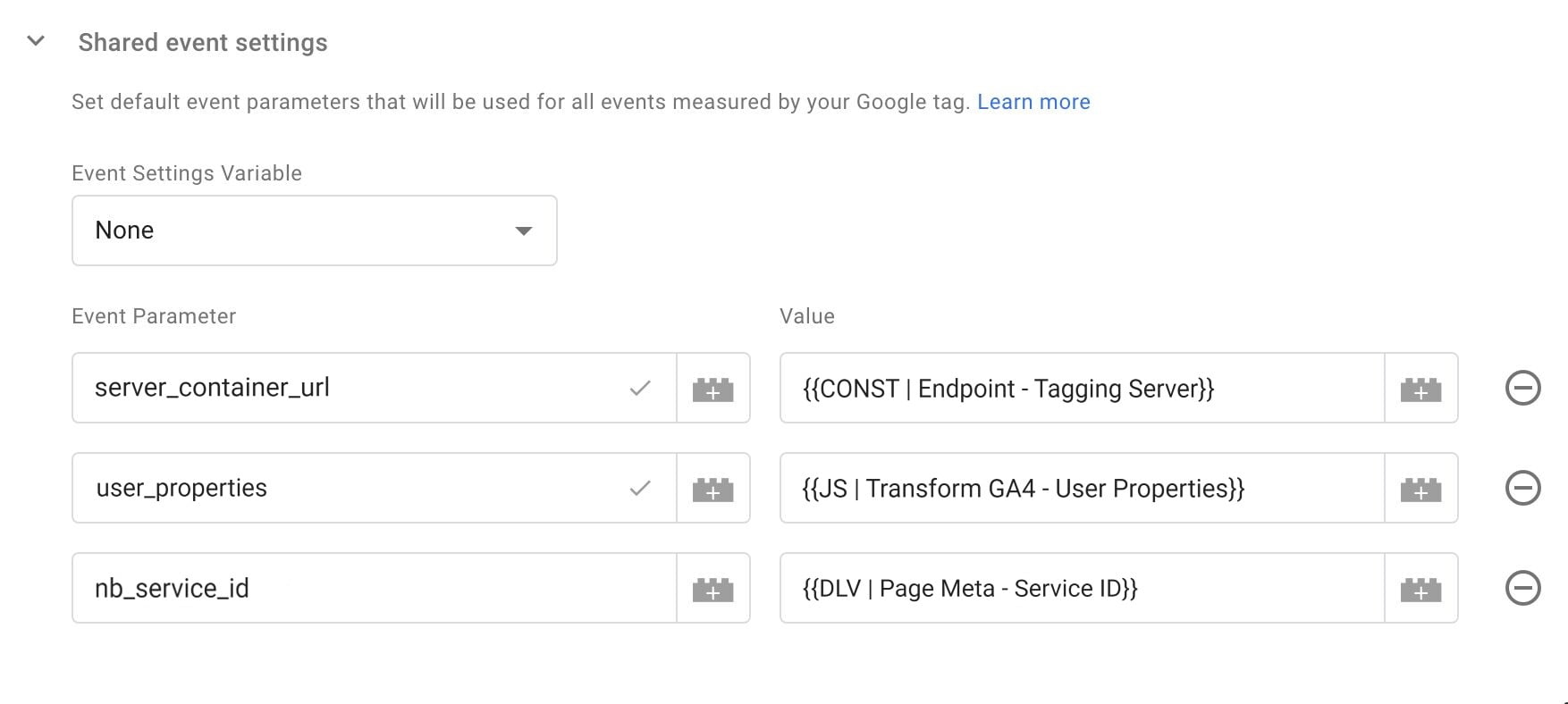 Screenshot of the Shared Event Settings configuration in Google Tag Manager, detailing default event parameters such as server_container_url, user_properties, and nb_service_id. Each parameter is assigned a value from defined variables like CONST, JS Transform, and DLV, showcasing advanced tagging setups for custom data tracking and server-side tagging integration.