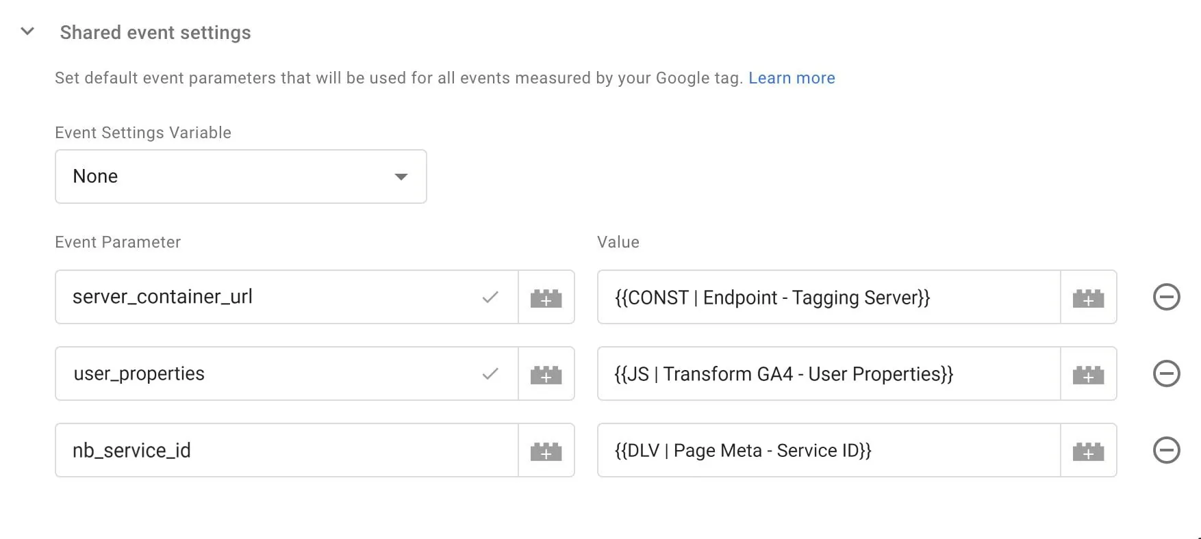 Screenshot of the Shared Event Settings configuration in Google Tag Manager, detailing default event parameters such as server_container_url, user_properties, and nb_service_id. Each parameter is assigned a value from defined variables like CONST, JS Transform, and DLV, showcasing advanced tagging setups for custom data tracking and server-side tagging integration.