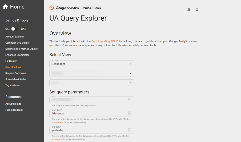 Screenshot of the UA Query Explorer interface from Google Analytics. It allows users to interact with the Core Reporting API to retrieve data. The interface shows fields for selecting views, accounts, and setting query parameters like start-date (7daysAgo) and end-date (yesterday) for data extraction. The navigation panel on the left provides links to other tools like the Account Explorer and Tag Assistant.